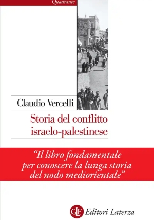 Storia Del Conflitto Israelo-palestinese. Nuova Ediz. fronte