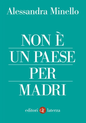 Non E' Un Paese Per Madri fronte