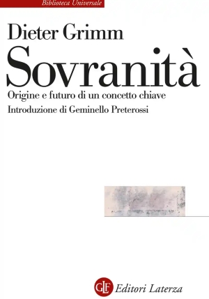 Sovranit?. Origine E Futuro Di Un Concetto Chiave fronte