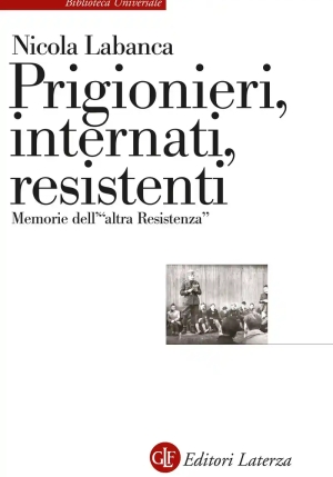 Prigionieri, Interrati, Resist fronte