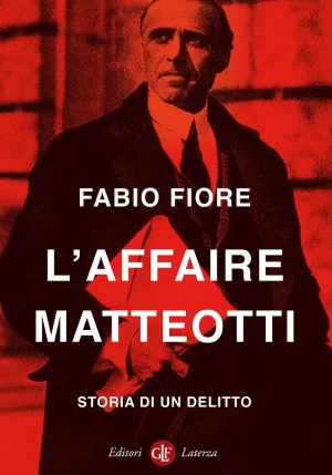 Affaire Matteotti. Storia Di Un Delitto (l') fronte