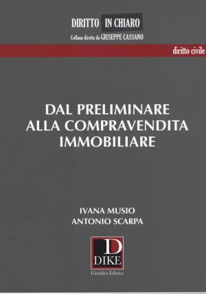 Dal Preliminare Alla Compravendita Immobiliare fronte