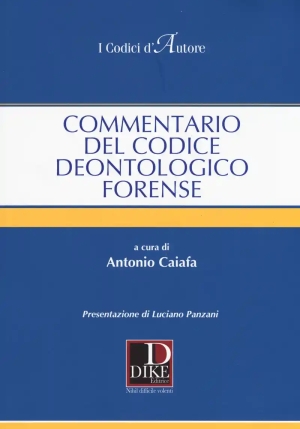 Commentario Del Codice Deontologico Forense fronte