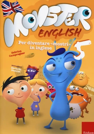 Monster English. Per Diventare ?mostri? In Inglese. Con Adesivi. Vol. 5 fronte