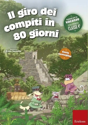 Giro Dei Compiti In 80 Giorni. Per La 4? Classe Elementare (il) fronte