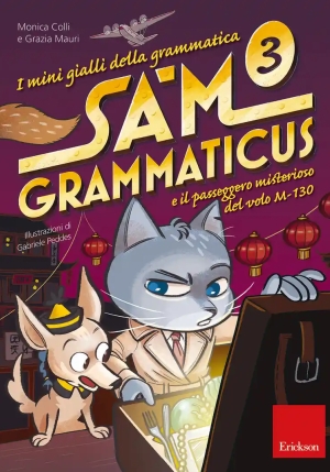 Mini Gialli Della Grammatica (i). Vol. 3: Sam Grammaticus E Il Passeggero Misterioso Del Volo M-130 fronte