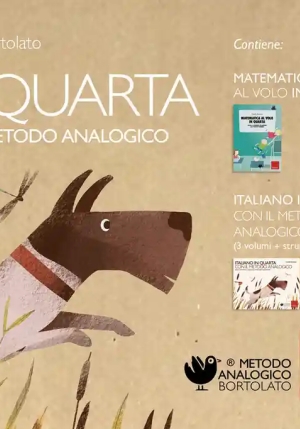 In Quarta Con Il Metodo Analogico: Matematica Al Volo In Quarta. Calcolo E Risoluzione Di Problemi Con Il Metodo Analogico-itali fronte