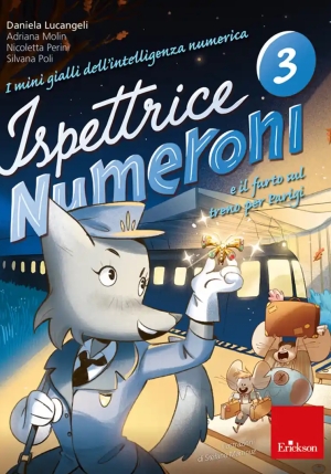 Mini Gialli Dell'intelligenza Numerica (i). Vol. 3: Ispettrice Numeroni E Il Furto Sul Treno Per Par fronte