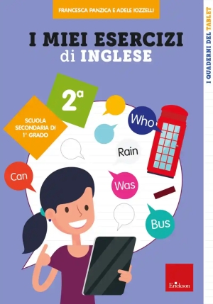 Miei Esercizi Di Inglese. Scuola Secondaria Di 1? Grado. Classe Seconda (i) fronte