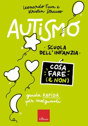 Autismo. Cosa Fare (e Non). Scuola Dell'infanzia fronte