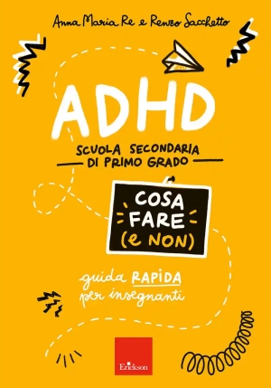 Adhd. Cosa Fare E Non fronte