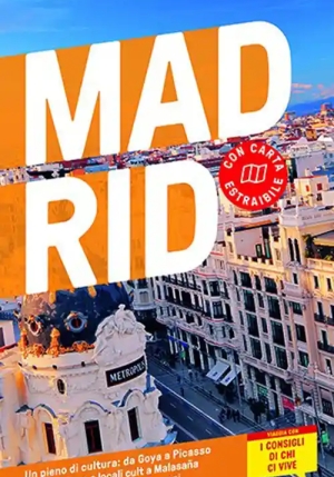 Madrid. Con Carta Geografica Ripiegata fronte