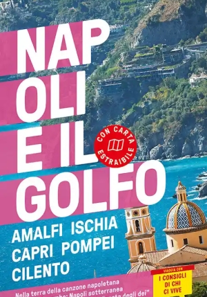 Napoli E Il Golfo. Con Cartina Estraibile fronte