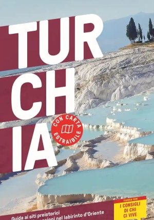 Turchia. Con Carta Geografica Ripiegata fronte