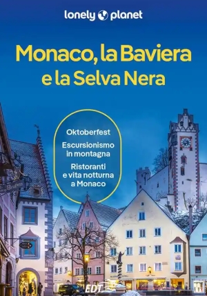 Monaco - La Baviera E La Selva Nera 6ed fronte