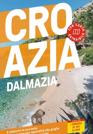 Croazia E Dalmazia. Con Cartina Estraibile fronte