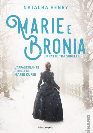 Marie E Bronia. Un Patto Tra Sorelle fronte