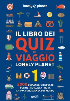 Libro Dei Quiz Di Viaggio Lonely Planet. 2000 Domande E Risposte Per Mettere Alla Prova La Tua Conos fronte