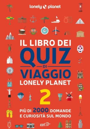 Libro Dei Quiz Di Viaggio Lonely Planet. 2000 Domande E Risposte Per Mettere Alla Prova La Tua Conos fronte