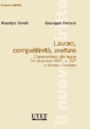 Lavoro, Competitivit?, Welfare fronte