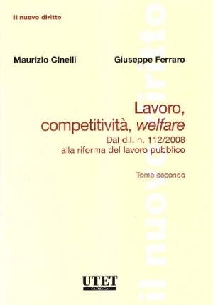 Lavoro, Competitivita', Welfar fronte