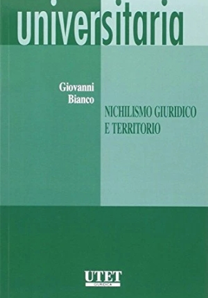 Nichilismo Giuridico E Territo fronte