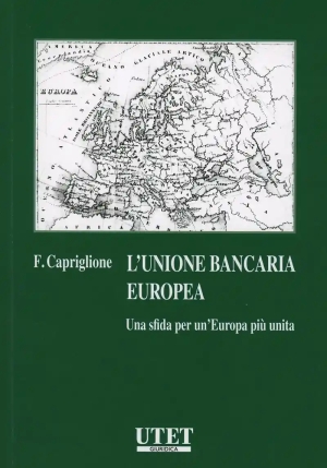 Unione Bancaria Europea (l') fronte