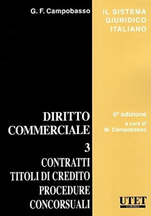 Diritto Commerciale Vol.3 6ed.contratti fronte