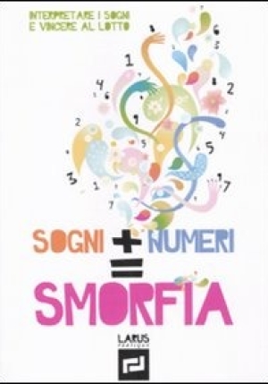 Sogni +numeri = Smorfia fronte