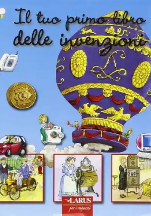 Il Tuo Primo Libro Delle Invenzioni fronte