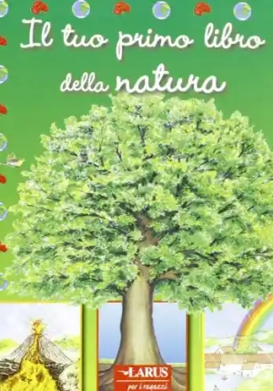 Il Tuo Primo Libro Della Natura fronte