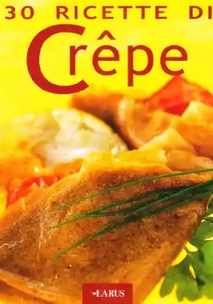 30 Ricette Di Crepes fronte