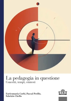 Pedagogia In Questione. Concetti, Tempi E Contesti (la) fronte