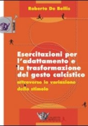 Esercitazioni Adatt.trasf.gesto Calcist. fronte