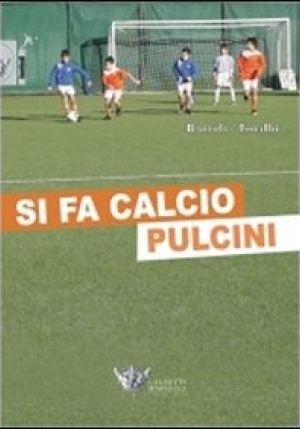 Si Fa Calcio Pulcini fronte