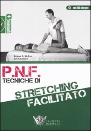 P.n.f. Tecniche Stretching Facilitato fronte