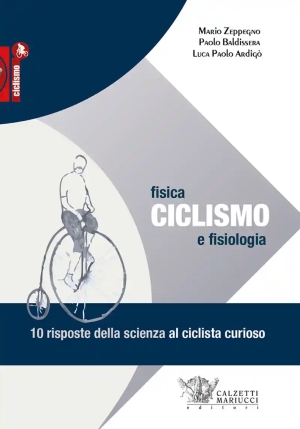 Ciclismo Fisica E Fisiologia fronte