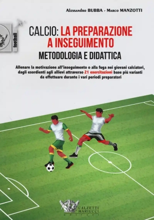 Calcio La Preparazione Insegui fronte