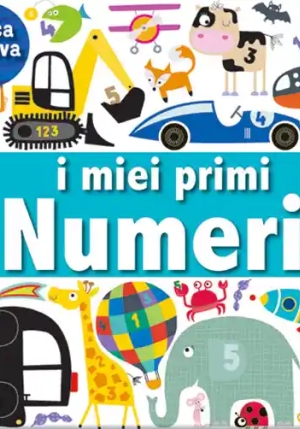 Miei Primi Numeri. Cerca E Trova. Ediz. A Colori (i) fronte