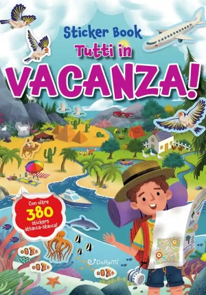 Tutti In Vacanza! Ediz. A Colori fronte