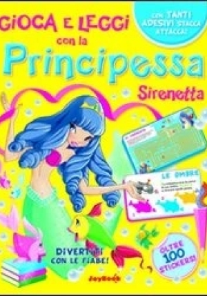 Principessa Sirenetta. Con Stickers fronte