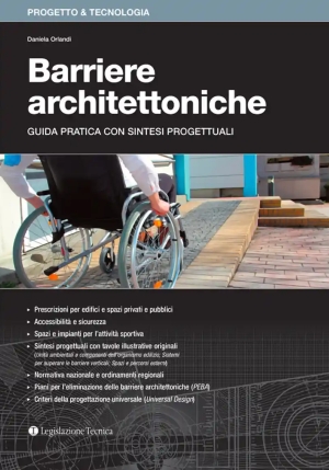 Barriere Architettoniche Guida Pratica Con Sintesi Progettuali fronte