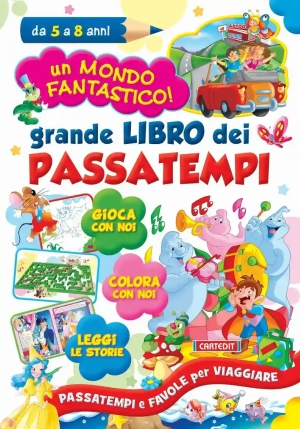 Grande Libro Dei Passatempi. Ediz. Illustrata fronte