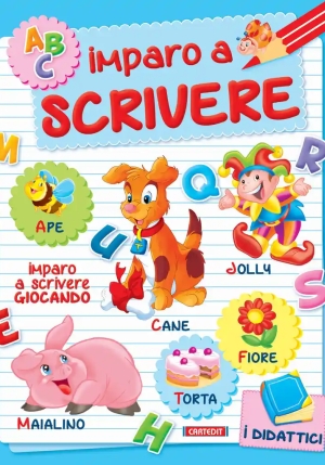 Imparo A Scrivere. Ediz. Illustrata fronte