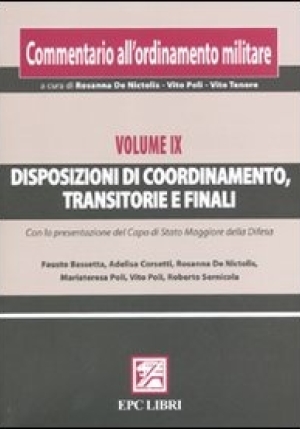 Commentario Ordinamento Militare. Vol. Ix Disposizioni Di Coordinamento, fronte