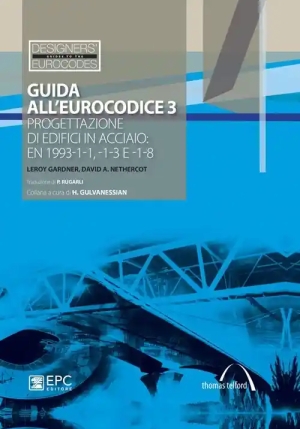 Guida All'eurocodice 3. Progettazione Di Edifici In Acciaio: En 1993-1-1 fronte