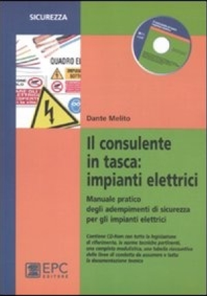 Il Consulente In Tasca. Impianti Elettrici. Manuale Pratico Degli Adempi fronte