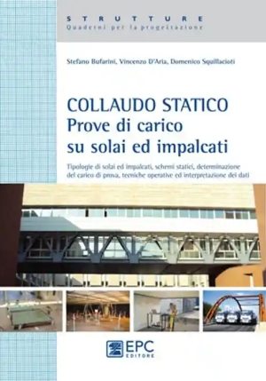 Collaudo Statico. Prove Di Carico Su Solai Ed Impalcati fronte