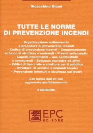 Tutte Le Norme Di Prevenzione Incendi 2 Ed. fronte