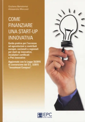 Come Finanziare Una Start-up Innovativa fronte